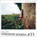 Aka Tell - Hangover Sessions #33