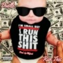 Duelle & eLLofunk - Run This (Prod. eLLofunk)