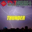 DJ Andrey Balkonsky - Thunder
