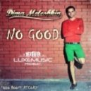 Dima Meleshkin - No good