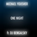 Michael Yousher - One Nignt
