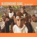 The Bloodound Gang - The Bad Touch (DJ MIXENDER MASH-UP)
