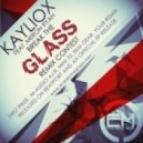 Kayliox ft. Meron Ryan - Glass (Jentex Remix)