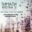 Тимати feat. Kristina Si - Посмотри
