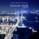 Flash Music - Episode #046