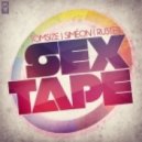 Tomsize x Siméon x Rustep - Sextape