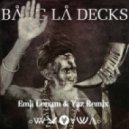 Bang La Decks - Utopia