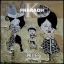 Pharaoh K - Everest