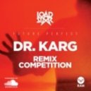 Loadstar - Dr. Karg (Maject remix)
