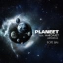 Planeet feat. Margaret - Lõpmatus