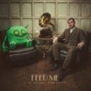 Feed Me - Onstuh (Original Mix)