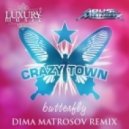 Crazy Town - Butterfly