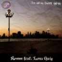 Lena Grig, ROMM - Far Away From You