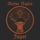 Victor Niglio - Jager