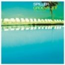 Spiller - Groovejet