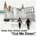 Sasha feat. Krister Linder - Cut Me Down (Ricky Inch NuSoul Bootleg)