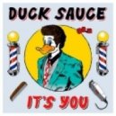 Duck Sauce vs Chris Schweizer - It's You