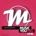 Madeche - Music You Feel 006 ()