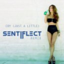 Bingo Players - Cry (Just A Little) (Sentiflect Remix)