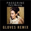 Passerine - Paris Morning