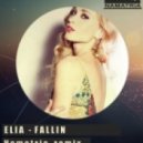 Elia - Fallin (Namatria Remix)