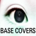 Base Covers - Could It Be