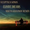 Ecliptica Sonos - Elusive Dreams (Nikita Krasnov Remix)