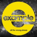 Example - All The Wrong Places (DJ Rafi(S) Mashup)