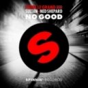 Fedde Le Grand & Sultan, Ned Shepard - No Good (DJ Rafi(S) Mash Up) ()