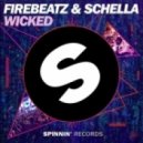 Firebeatz & Schella - Wicked (DJ Rafi(S) Mashup)