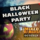 DJ MARSELLE - BLACK HALLOWEEN PARTY (октябрь 2013)