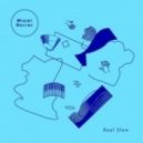 Miami Horror - Real Slow