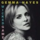 Gemma Hayes - Wicked Game (kataa Remix)