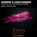 SamNSK & John Dansen - The Fall of the Roman Empire