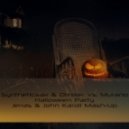 Syntheticsax & Dimixer vs. Murano - Halloween Party