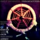 Emily Underhill - Dreamcatcher ()