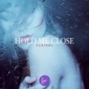 Cleindl - Hold Me Close