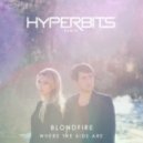 Blondfire - Where the Kids Are