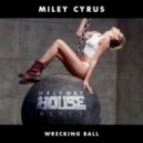 Miley Cyrus - Wrecking Ball