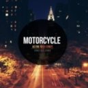 Motorcycle - As the Rush Comes