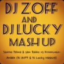 Stereo Palma & Sam Radeo vs. GreenLeto - Andale (Dj Zoff & DJ Lucky Mashup)