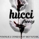 Hucci - Freezy