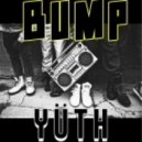 YÜTH - Bump