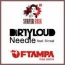 Dirtyloud feat. Sirreal - Needle
