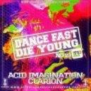 Clar1on & Acid Imagination - Rush Up ()