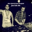 Raise Spirit ft Sanna Hartfield - Just Like Me ()