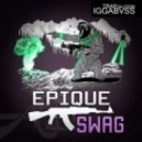 IGGABVSS - Epique SWAG ()