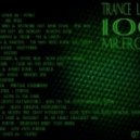Mr. Frodo - Trance Lands # 100