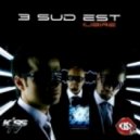 3rei Sud Est - Don`t Say I Love You