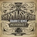 heRobust - SheKnowSheBad